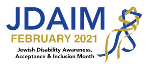 "JDAIM February 2021. Jewish Disability Awareness, Acceptance, & Inclusion Month" with a blue and yellow ribbon on the side that are interwoven to create a Star of David.